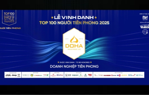 DOHA JSC VIỆT NAM Được vinh danh là một trong Top 100 Người Tiên Phong 2025 🏆